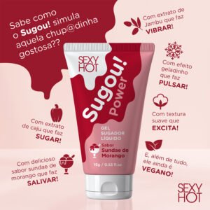 Sugou! Power – Gel Sugador Líquido Sabor Sundae de Morango – Suga, Pulsa e Vibra